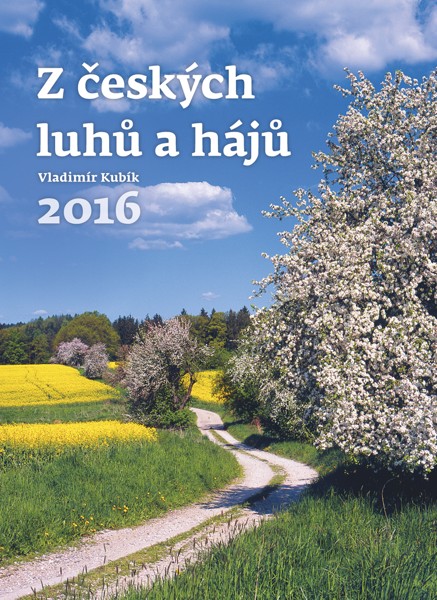 Z českých luhů a hájů kalendář